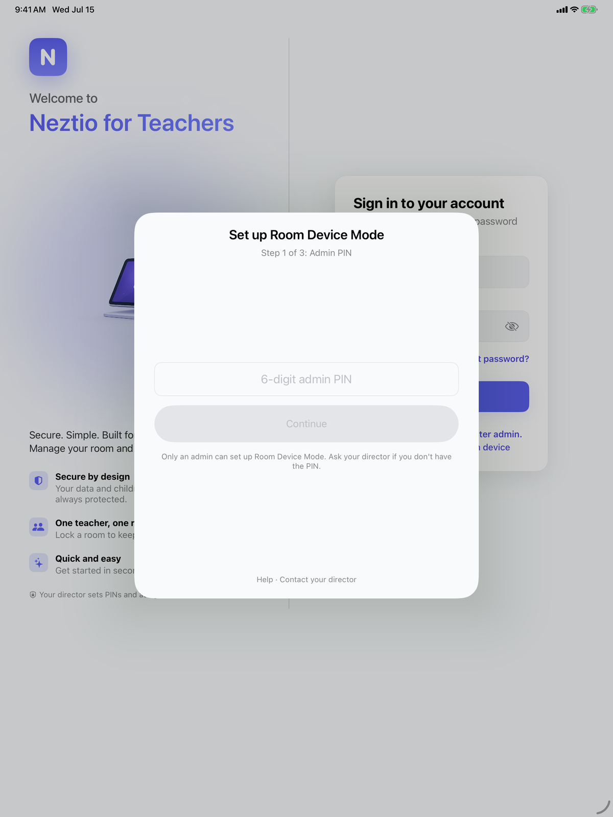 Neztio for Teachers Set up Room Device Mode screen on iPad, step 1 of 3 asking for a 6-digit admin PIN and noting only an admin can set it up